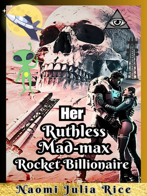 cover image of Her ruthless mad-max Rocket Billionaire